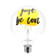 Lampadina LED Tattoo "Just Be Cool" G125 4,5W 470Lm E27 2700K Dimmerabile